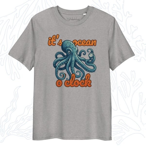 It's Ocean O'clock Octopus T-Shirt