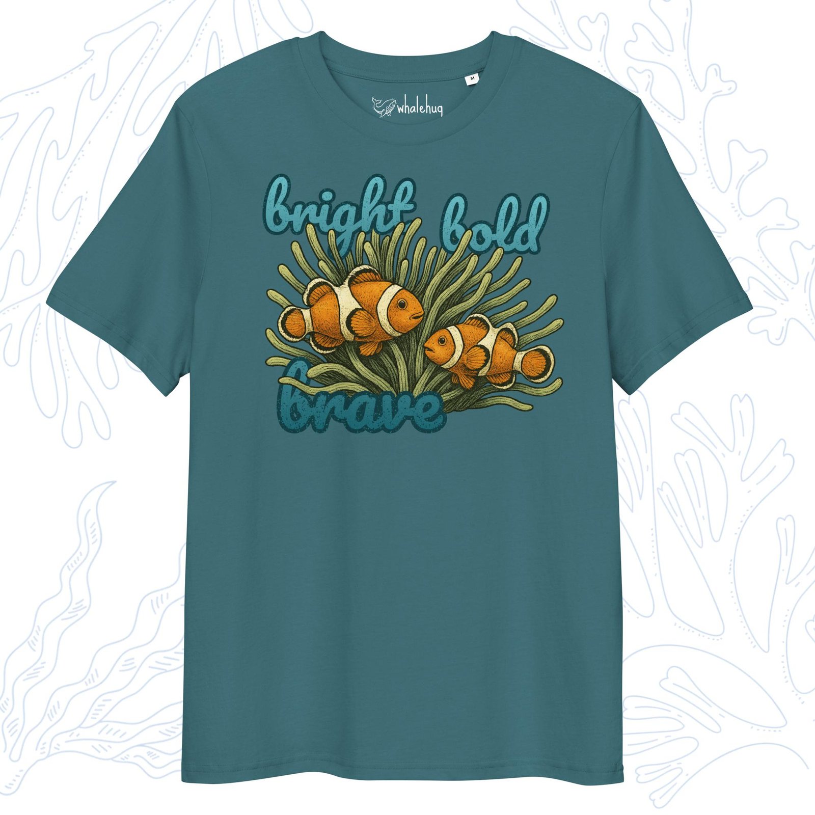 Bright Bold Brave Clownfish T-Shirt - Image 3
