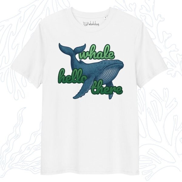 Whale Hello There T-Shirt