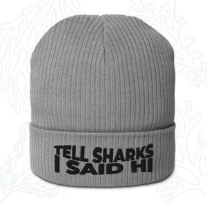 tell sharks i said hi organic shark beanie in light grey with black embroidery whalehug
